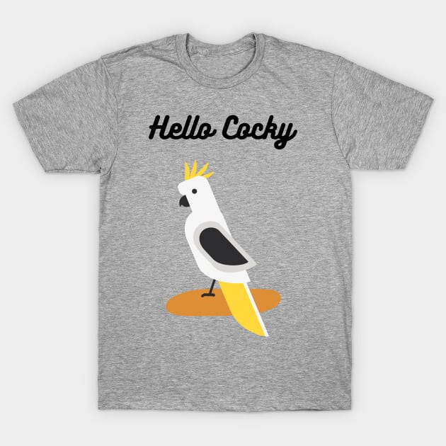 Hello Cocky Cockatoo Australian T-Shirt by DestinationAU